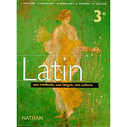 Latin, 3e : une méthode, une langue, une culture - Occasion