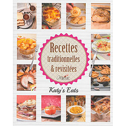 Recettes traditionnelles & revisitées