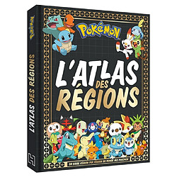 Pokémon : l'atlas des régions