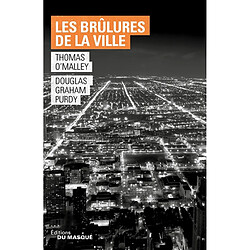 Les brûlures de la ville - Occasion