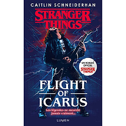 Stranger things. Flight of Icarus - Occasion