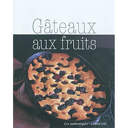 Gâteaux aux fruits