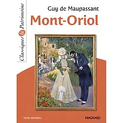 Mont-Oriol : texte intégral - Occasion