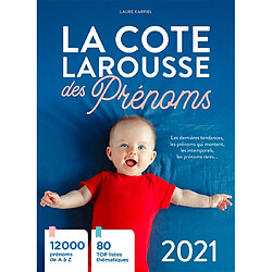 La cote Larousse des prénoms 2021