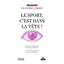 Le sport, c'est dans la tête !