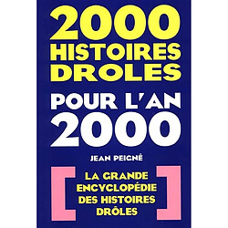 2.000 histoires drôles pour l'an 2000 - Occasion