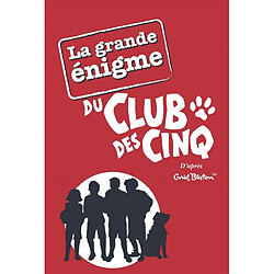 La grande énigme du Club des cinq - Occasion