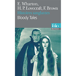 Histoires sanglantes. Bloody tales - Occasion