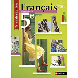 Français, 5e, cycle 4 : livre unique : nouveau programme 2016, format compact - Occasion