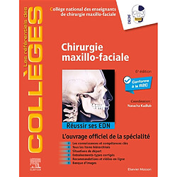 Chirurgie maxillo-faciale : réussir ses EDN : l'ouvrage officiel de la spécialité