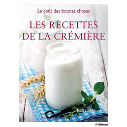 Les recettes de la crémière