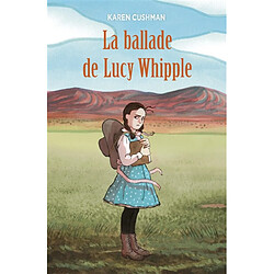 La ballade de Lucy Whipple - Occasion