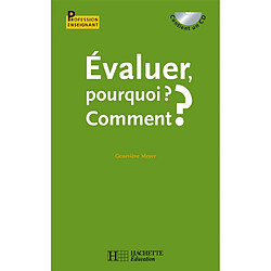 Evaluer, pourquoi ? Comment ? - Occasion