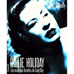 Billie Holiday : les multiples facettes de lady Day - Occasion