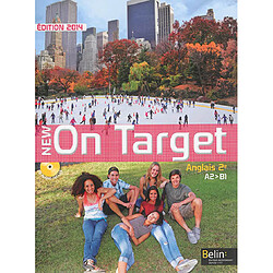 New on target : anglais 2e, A2-B1 : programme 2010