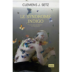 Le syndrome indigo - Occasion