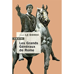 Les grands généraux de Rome