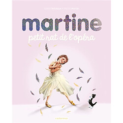 Martine petit rat de l'opéra