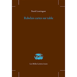 Rabelais cartes sur table