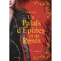 Un palais d'épines et de roses