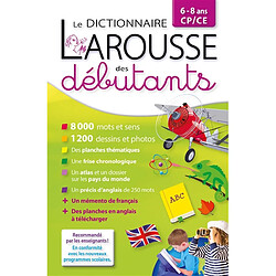 Le dictionnaire Larousse des débutants, 6-8 ans, CP-CE