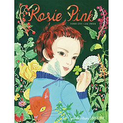 Rosie Pink et le paradis des mauvaises herbes