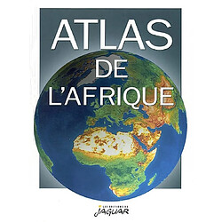 L'atlas de l'Afrique