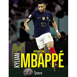 Fan de Kylian Mbappé