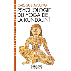 Psychologie du yoga de la Kundalinî