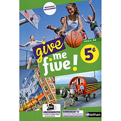 Give me five ! 5e, cycle 4, A2 : nouveaux programmes - Occasion