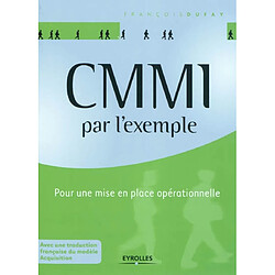 CMMi : par l'exemple : pour une mise en place opérationnelle - Occasion