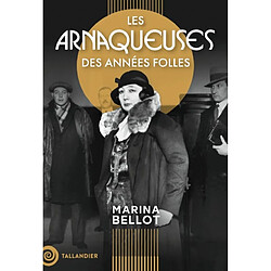 Les arnaqueuses des Années folles - Occasion