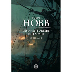 Les aventuriers de la mer : l'intégrale. Vol. 3