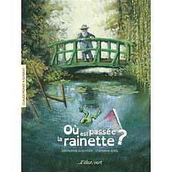 Où est passée la rainette ? : Claude Monet à Giverny