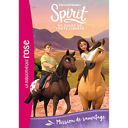 Spirit : au galop en toute liberté. Vol. 7. Mission de sauvetage - Occasion