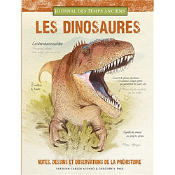 Les dinosaures : notes, croquis et observations sur la préhistoire