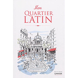 Mon Quartier latin - Occasion