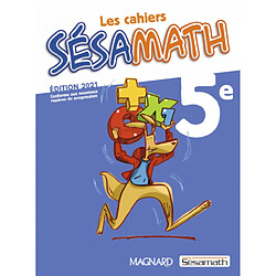 Les cahiers Sésamath 5e