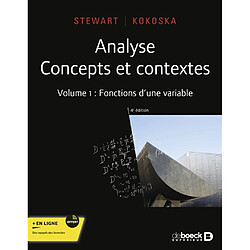 Analyse : concepts et contextes. Vol. 1. Fonctions d'une variable