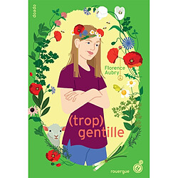 (Trop) gentille - Occasion