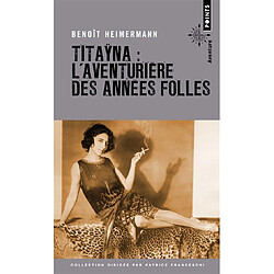 Titaÿna : l'aventurière des Années folles - Occasion