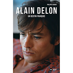 Alain Delon : un destin français - Occasion