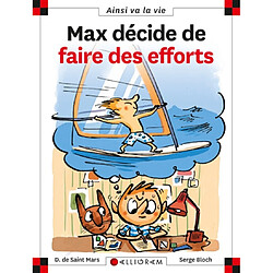 Max décide de faire des efforts