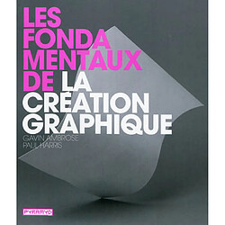 Les fondamentaux de la création graphique