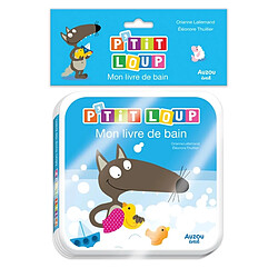 P'tit Loup : mon livre de bain