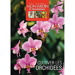 Cultiver les orchidées - Occasion