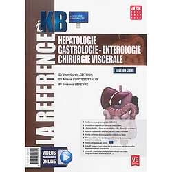 Hépatologie, gastrologie-entérologie, chirurgie viscérale