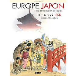 Europe Japon : regards croisés en bandes dessinées