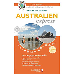 Australien express : pour voyager en Australie : guide de conversation