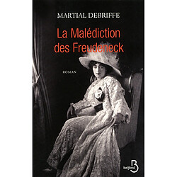 La malédiction des Freudeneck